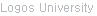 Logos University